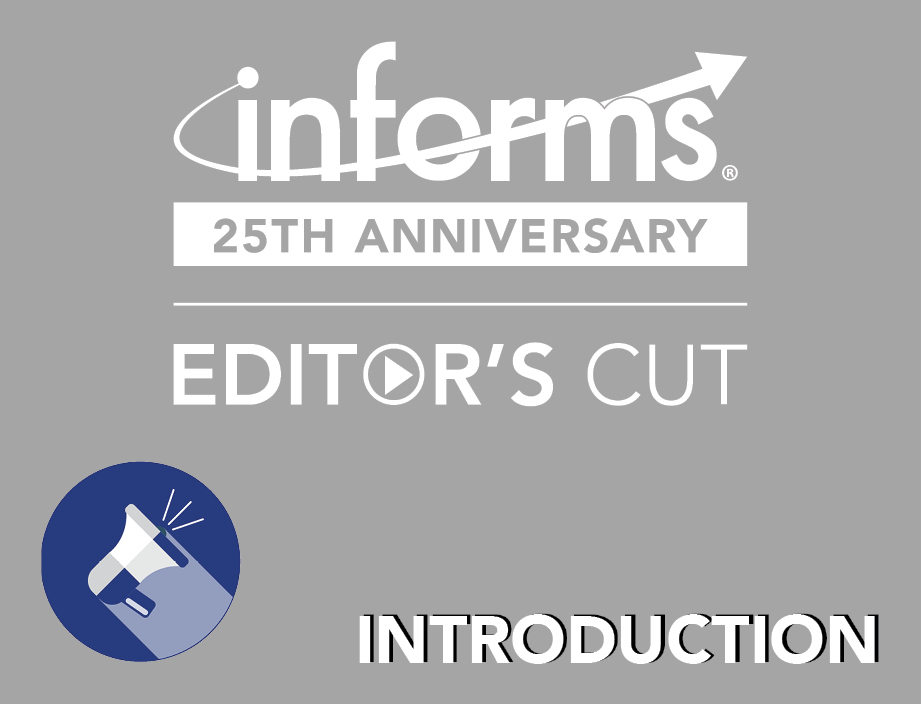 25 Years of INFORMS: Introduction